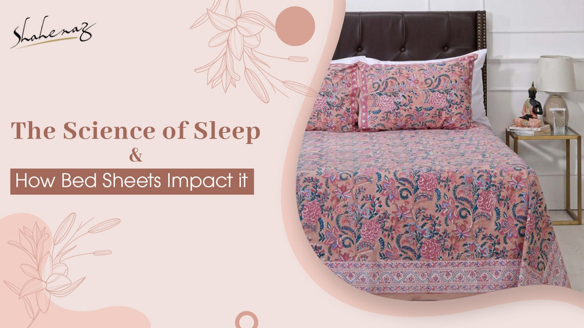 The Science of Sleep and How Bed Sheets Impact it